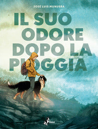 Suo odore dopo la pioggia 