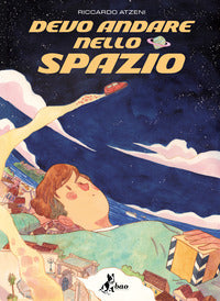 Devo andare nello spazio 