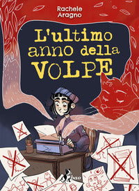 Ultimo anno della volpe 