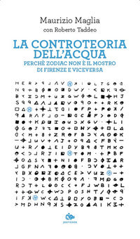 Controteoria dell'acqua - perche' zodiac non e' il mostro di firenze e viceversa 