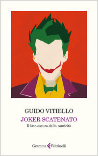 Joker scatenato - il lato oscuro della comicita' 