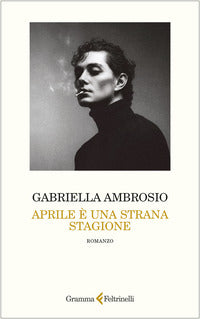Aprile e' una strana stagione 