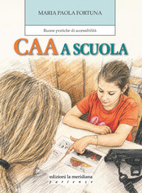 Caa a scuola - buone pratiche di accessibilita' 