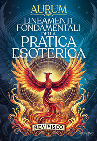 Lineamenti fondamentali della pratica esoterica 