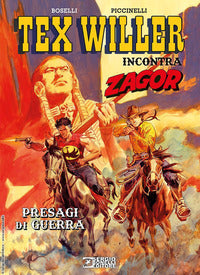 Presagi di guerra - tex willer incontra zagor 