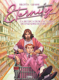 Eternity 8 - la ricerca di dio al tempo dei paradisi del discount 