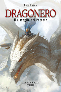 Dragonero il risveglio del potente 