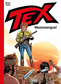 Tex - mezzosangue 