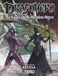 Dragonero - la saga delle regine nere 1 ascesa 