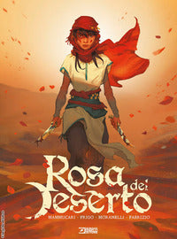 Rosa del deserto - un tempo la ragazza 