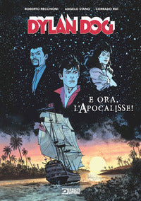 Dylan dog e ora l'apocalisse! 