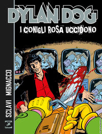 Dylan dog i conigli rosa uccidono 