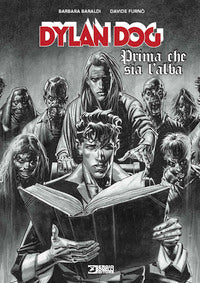 Dylan dog - prima che sia l'alba 