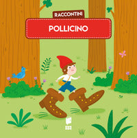 Pollicino - raccontini 