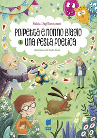 Polpetta e nonno biagio e una festa poetica 