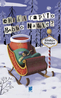 Chi ha rapito babbo natale ? 