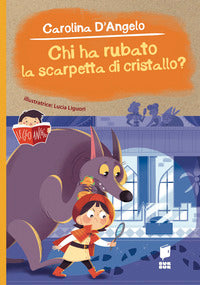 Chi ha rubato la scarpetta di cristallo ? 