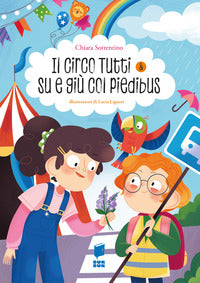 Circo tutti e su e giu' col piedibus 