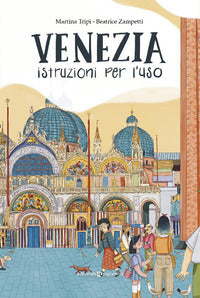 Venezia istruzioni per l'uso 