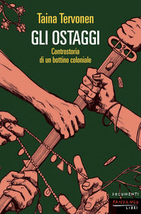 Ostaggi - controstoria di un bottino coloniale 