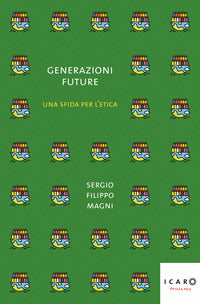 Generazioni future - una sfida per l'etica 