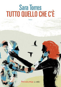 Tutto quello che c'e' 