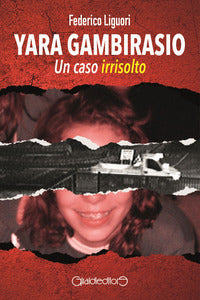 Yara gambirasio - un caso irrisolto 