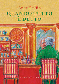 Quando tutto e' detto 