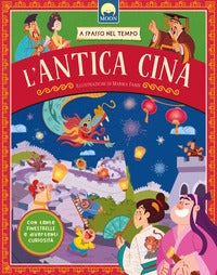 Antica cina - a spasso nel tempo 