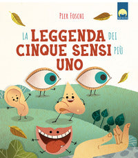 Leggenda dei cinque sensi più uno 