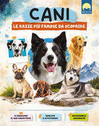 Cani - le razze piu' famose da scoprire 