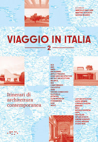 Viaggio in italia 2 - itinerari di architettura contemporanea 