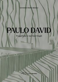 Paulo david - progettare in territori fragili 