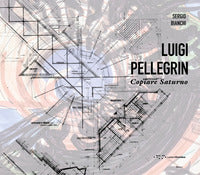Luigi pellegrin copiare saturno 
