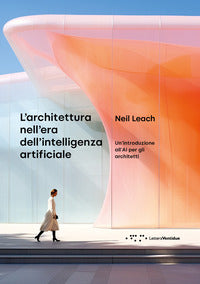 Architettura nell'era dell'intelligenza artificiale 