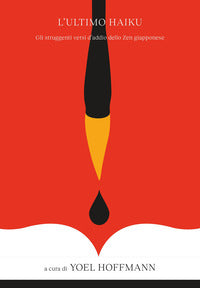 Ultimo haiku - poesie d'addio giapponesi 