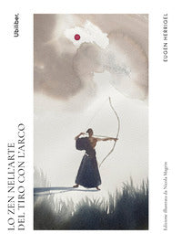 Zen nell'arte del tiro con l'arco 