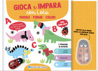Gioca impara con lola - parole forme colori 