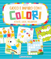 Gioco e imparo con i colori - attivita' giochi pregrafismi 