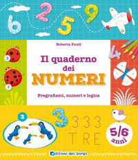 Quaderno dei numeri - pregrafismi numeri e logica 