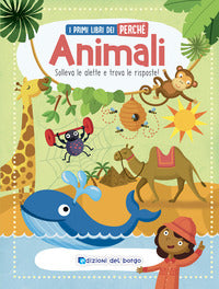 Animali - i primi libri del perche' 