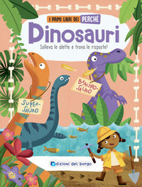 Dinosauri - i primi libri del perche' 