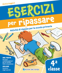 Esercizi per ripassare attivita' di ripasso per la scuola primaria classe 4 