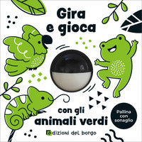 Gira e gioca con gli animali verdi 