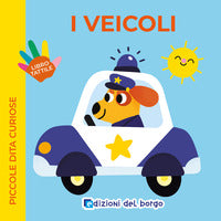 Veicoli - piccole dita curiose 