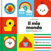 Mio mondo - pattern forme colori prime scoperte 