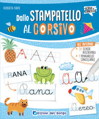 Dallo stampatello al corsivo - con pennarello cancellabile 