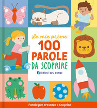 Mie prime 100 parole da scoprire 