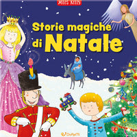 Storie magiche di natale - il grande libro 