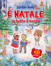 E' natale in tutto il mondo - sticker book 